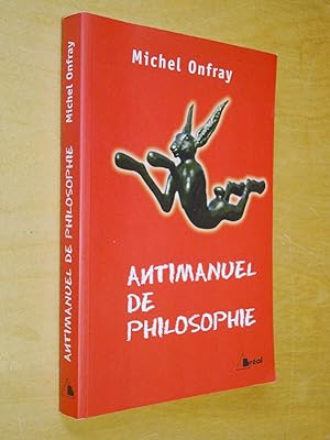 Antimanuel de philosophie Leçons socratiques et alternatives