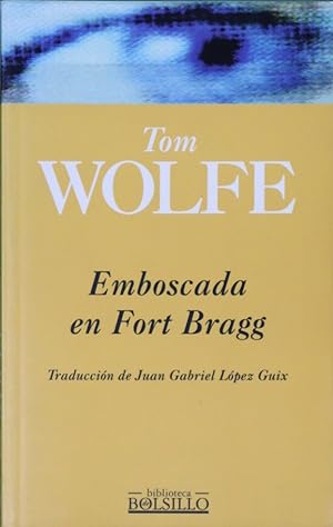 Imagen del vendedor de Emboscada en Fort Bragg a la venta por Librería Alonso Quijano