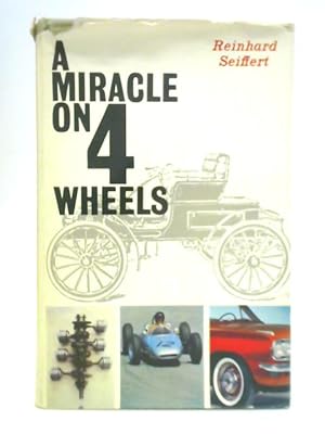 Immagine del venditore per A Miracle on 4 Wheels venduto da World of Rare Books