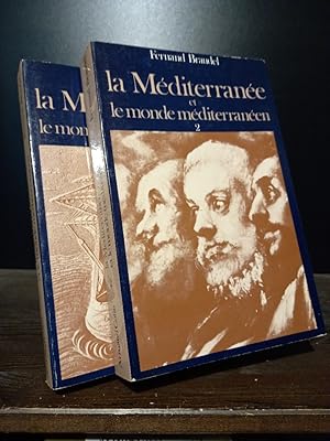 La Méditerranée et le monde méditeranéen à lepoque de Philippe II. Tome 1 et 2.