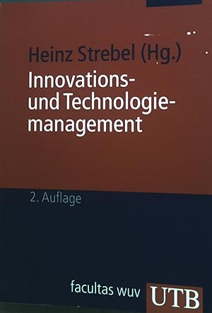 Bild des Verkufers fr Innovations- und Technologiemanagement. zum Verkauf von books4less (Versandantiquariat Petra Gros GmbH & Co. KG)