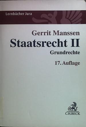 Seller image for Staatsrecht II : Grundrechte. Lernbcher Jura for sale by books4less (Versandantiquariat Petra Gros GmbH & Co. KG)