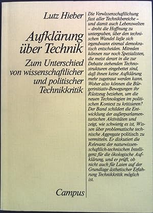 Imagen del vendedor de Aufklrung ber Technik : Zum Unterschied von wiss. u. polit. Technikkritik. a la venta por books4less (Versandantiquariat Petra Gros GmbH & Co. KG)