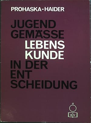 Seller image for Jugendgemsse Lebenskunde in der Entscheidung. for sale by books4less (Versandantiquariat Petra Gros GmbH & Co. KG)