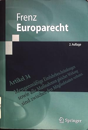Imagen del vendedor de Europarecht. Springer-Lehrbuch a la venta por books4less (Versandantiquariat Petra Gros GmbH & Co. KG)