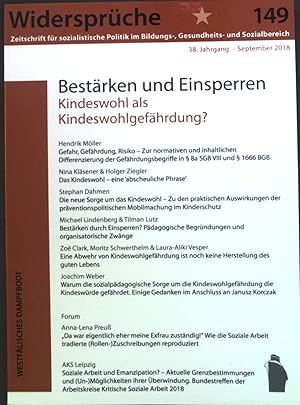 Bild des Verkufers fr Bestrken und Einsperren : Kindeswohl als Kindeswohlgefhrdung?. Widersprche ; 149 zum Verkauf von books4less (Versandantiquariat Petra Gros GmbH & Co. KG)