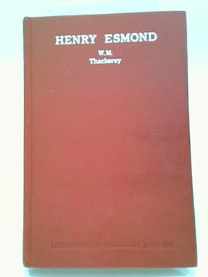 Bild des Verkufers fr The History of Henry Esmond zum Verkauf von World of Rare Books