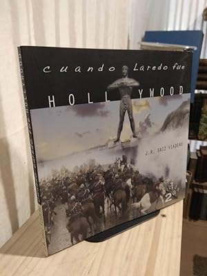 Imagen del vendedor de Cuando Laredo fu Hollywood a la venta por Libros Antuano