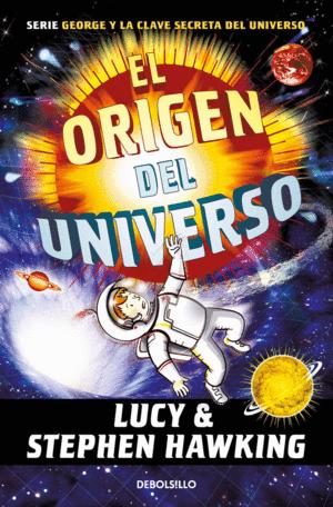 Imagen del vendedor de EL ORIGEN DEL UNIVERSO (LA CLAVE SECRETA DEL UNIVERSO 3) a la venta por KALAMO LIBROS, S.L.