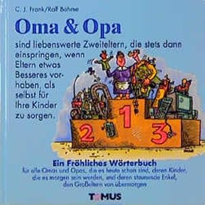 Seller image for Oma & Opa (Tomus - Die frhlichen Wrterbcher) for sale by Gerald Wollermann