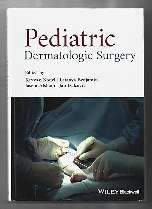 Immagine del venditore per Pediatric Dermatologic Surgery venduto da killarneybooks