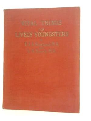 Imagen del vendedor de Vital Things for Lively Youngsters a la venta por World of Rare Books