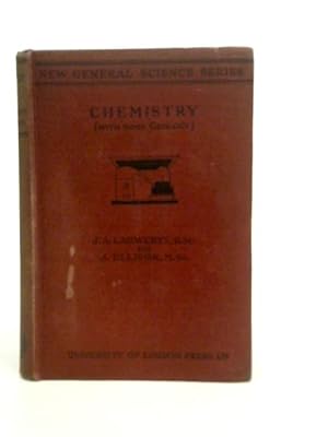 Imagen del vendedor de Chemistry (With Some Geology) a la venta por World of Rare Books