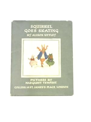 Seller image for Squirrel Goes Skating for sale by World of Rare Books