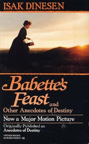 Bild des Verkufers fr Babette's Feast & Other Anecdotes of Destiny zum Verkauf von Pieuler Store