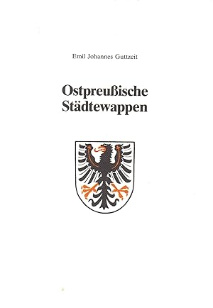 Imagen del vendedor de Ostpreussische Stdtewappen a la venta por Auf Buchfhlung