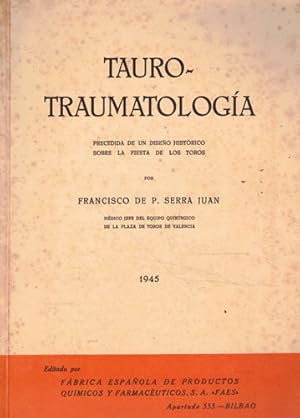 Imagen del vendedor de Tauro-Traumatologa a la venta por Librera Cajn Desastre