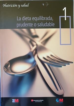 Imagen del vendedor de LA DIETA EQUILIBRADA, PRUDENTE O SALUDABLE. a la venta por Libreria Lopez de Araujo