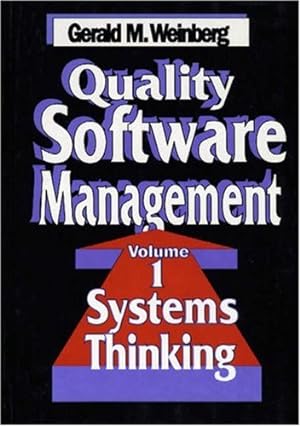 Image du vendeur pour Quality Software Management: Systems Thinking mis en vente par Pieuler Store