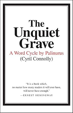 Seller image for The Unquiet Grave: A Word Cycle by Palinurus for sale by Pieuler Store