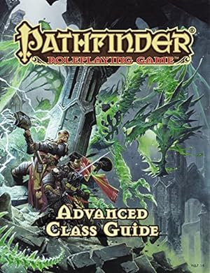 Seller image for Pathfinder RPG: Advanced Class Guide (Pathfinder Adventure Path) for sale by Pieuler Store