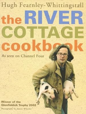 Seller image for The River Cottage Cookbook: As Seen on Channel Four for sale by Pieuler Store