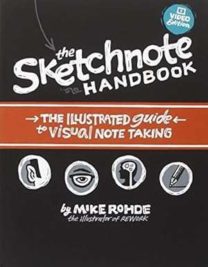 Seller image for Sketchnote Handbook Video Edition, The: the illustrated guide to visual note taking for sale by Pieuler Store