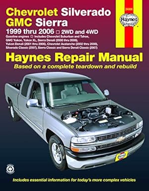 Seller image for Haynes Chevrolet Silverado GMC Sierra: 1999 Thru 2006/2WD-4WD for sale by Pieuler Store
