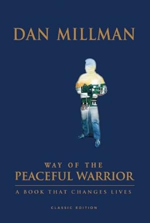 Seller image for Way of the Peaceful Warrior: A Book That Changes Lives for sale by Pieuler Store