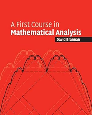 Imagen del vendedor de A First Course in Mathematical Analysis a la venta por Pieuler Store