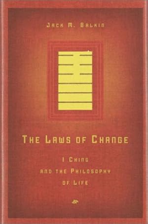 Bild des Verkufers fr The Laws of Change: I Ching and the Philosophy of Life zum Verkauf von Pieuler Store