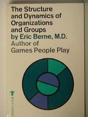 Imagen del vendedor de The Structure and Dynamics of Organizations and Groups a la venta por Pieuler Store