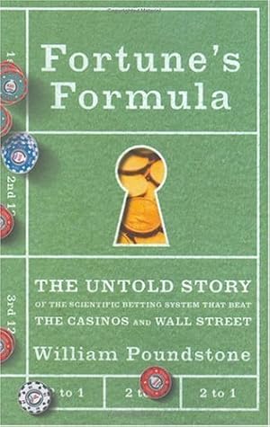 Imagen del vendedor de Fortune's Formula: The Untold Story of the Scientific Betting System That Beat the Casinos and Wall Street a la venta por Pieuler Store