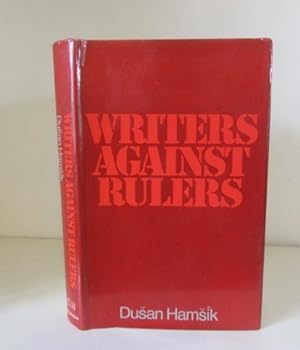 Seller image for Writers Against Rulers for sale by BRIMSTONES