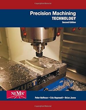 Seller image for Precision Machining Technology for sale by Pieuler Store