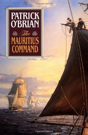 Seller image for The Mauritius Command (Aubrey/Maturin Novels, 4) (Book 4) for sale by Pieuler Store