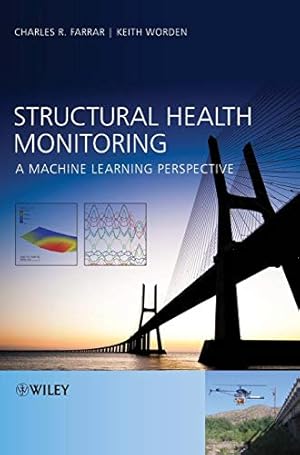 Image du vendeur pour Structural Health Monitoring: A Machine Learning Perspective mis en vente par Pieuler Store