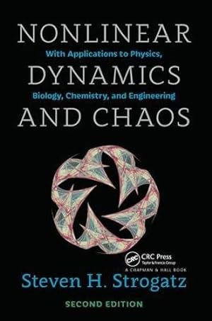 Immagine del venditore per Nonlinear Dynamics and Chaos: With Applications to Physics, Biology, Chemistry, and Engineering: With Applications to Physics, Biology, Chemistry, and Engineering, Second Edition: Volume 1 venduto da Pieuler Store