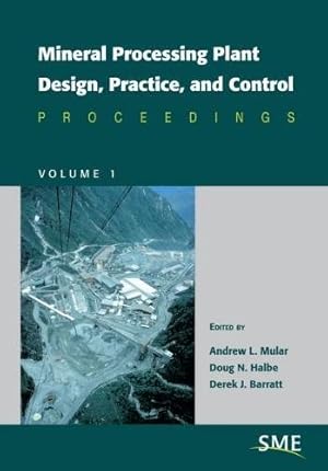 Seller image for Mineral Processing Plant Design, Practice, and Control - Vol 1 et 2 for sale by Pieuler Store