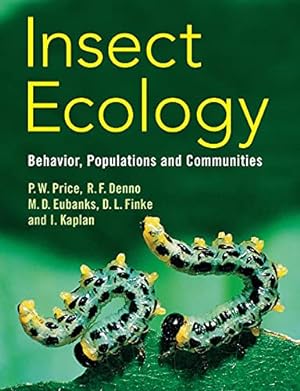 Seller image for Insect Ecology: Behavior, Populations and Communities for sale by Pieuler Store