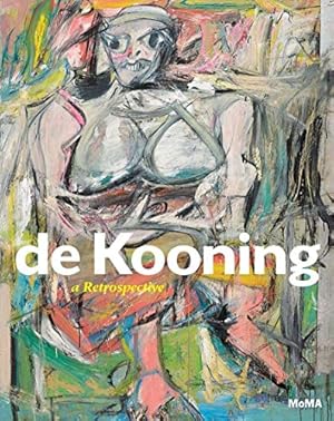 Image du vendeur pour De Kooning: A Retrospective mis en vente par Pieuler Store