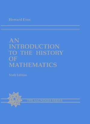 Seller image for An Introduction to the History of Mathematics (Saunders Series) for sale by Pieuler Store