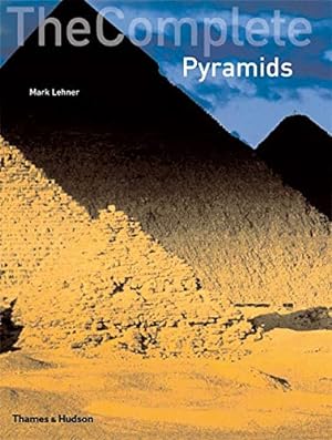 Imagen del vendedor de Complete Pyramids: Solving The Ancient Mysteries a la venta por Pieuler Store