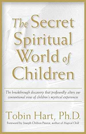 Bild des Verkufers fr The Secret Spiritual World of Children zum Verkauf von Pieuler Store