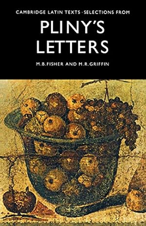Seller image for Selections from Pliny's Letters (Cambridge Latin Texts) (Latin Edition) for sale by Pieuler Store