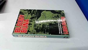Seller image for Bloody Buna: The Campaign That Halted the Japanese Invasion of Australia for sale by BoundlessBookstore