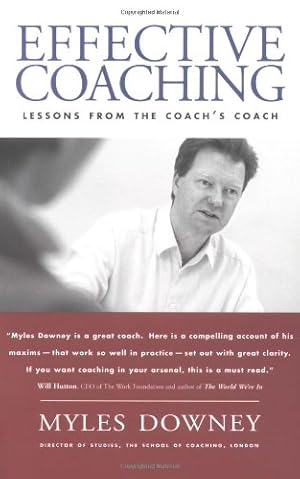 Seller image for Effective Coaching: Lessons from the Coach's Coach for sale by Pieuler Store