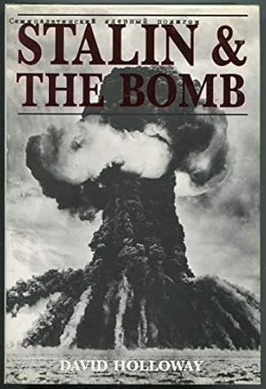 Seller image for Stalin and the Bomb: The Soviet Union and Atomic Energy, 1939-1956 for sale by Pieuler Store