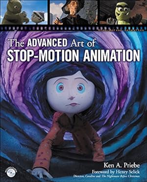 Imagen del vendedor de The Advanced Art of Stop-Motion Animation a la venta por Pieuler Store