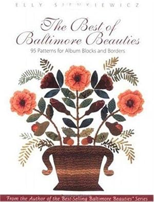 Seller image for The Best of Baltimore Beauties: 95 Patterns for Album Blocks and Borders for sale by Pieuler Store